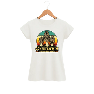 Camiseta Feminina Baby Look Cogumelo Confie em Mim