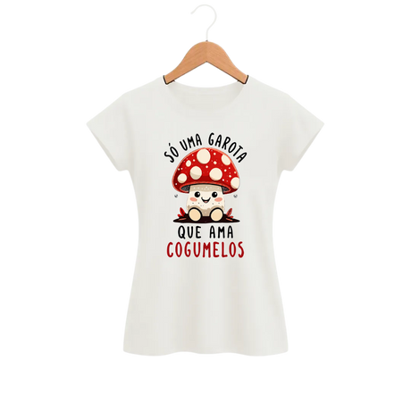 Camiseta Feminina Baby Look Garota Cogumelo
