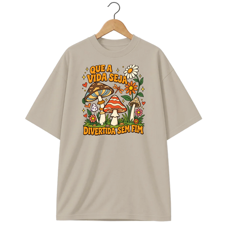 Camiseta Oversized Cogumelo Divertida Sem Fim